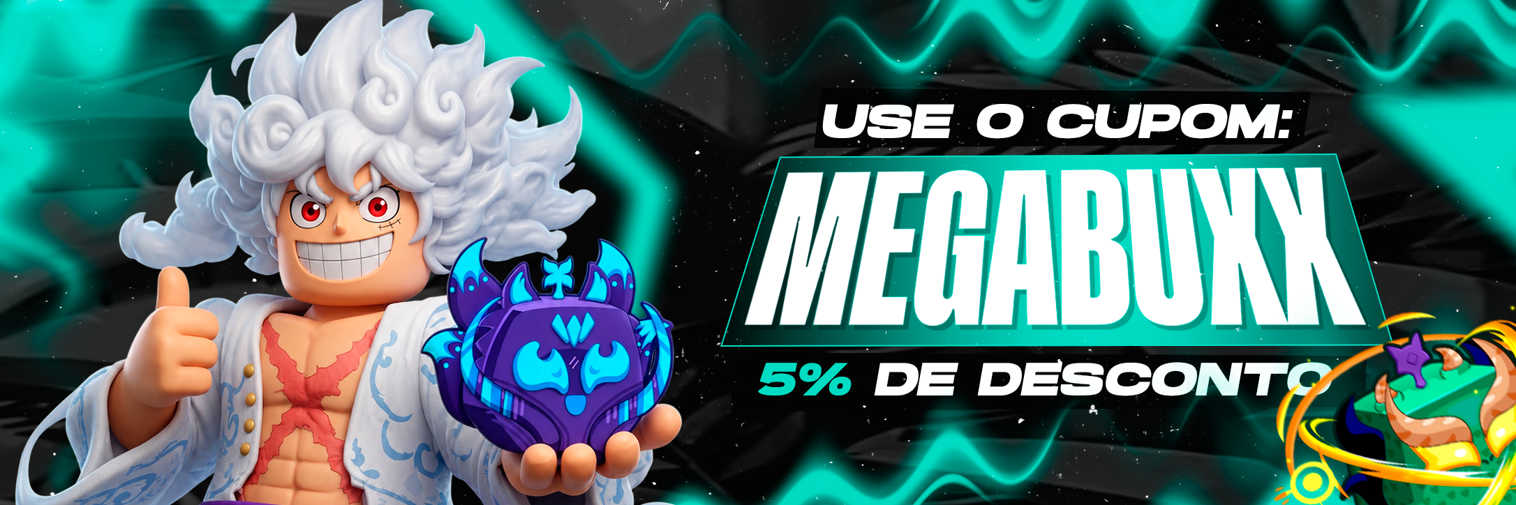 Use o cupom Megabuxx e ganhe 5% de desconto